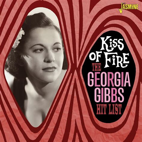 janno gibbs movies|georgia gibbs kiss of fire.